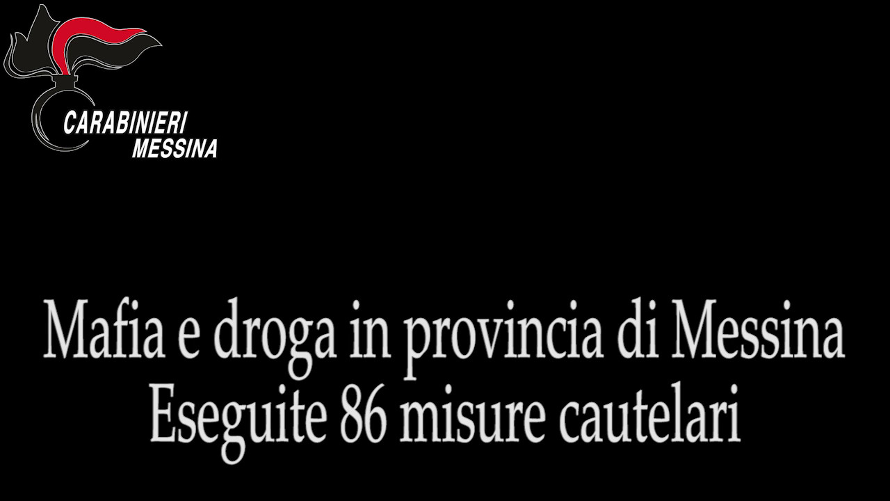 Mafia e droga in provincia di Messina, 86 misure cautelari