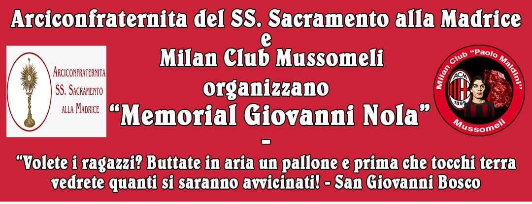 Arciconfraternita e Milan Club di Mussomeli per il sociale. Al via le iscrizioni Memorial “Giovanni Nola”