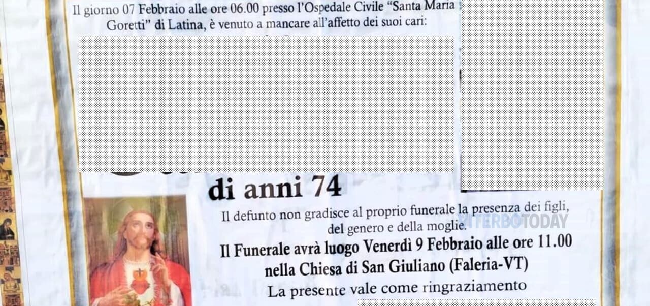 Non vuole moglie e figli al suo funerale, e lo fa scrivere sui manifesti funebri