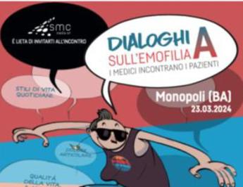 Malattie rare, prosegue ‘Dialoghi sull’emofilia A’, il 23 tappa a Monopoli