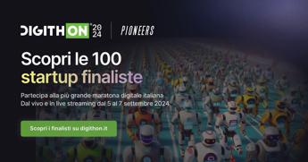 Digithon 2024: ecco le 100 startup selezionate per 9ª edizione maratona digitale