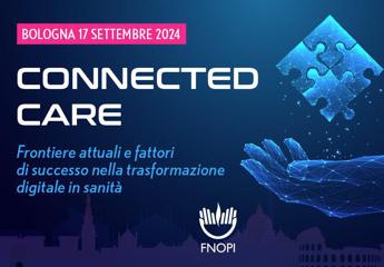 Sanità digitale e del territorio, Fnopi presenta ‘Connected care’