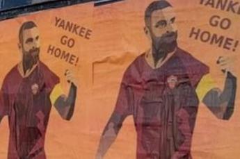 “De Rossi nostro vanto, yankee go home!”, a Roma spuntano i manifesti