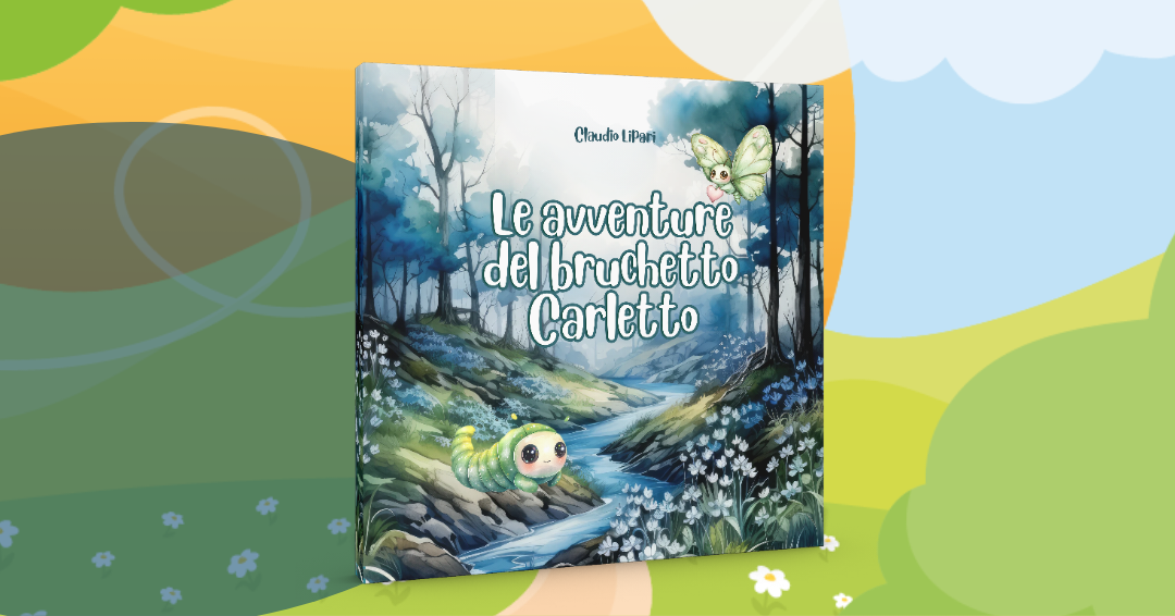 San Cataldo. “Le avventure del bruchetto Carletto”: il nuovo libro di Claudio Lipari di favole inclusive anche in versione audiolibro realizzato da Luana Di Vita