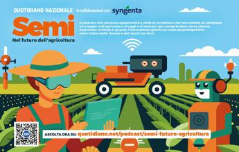 Agroalimentare, al via il podcast ‘Semi – Nel futuro dell’agricoltura’